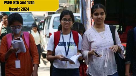 PSEB Result: आज जारी होगा 12वीं और 8वीं कक्षाओं का Result, .
